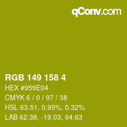 Color code: RGB 149 158 4 | qconv.com