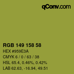 カラーコード: RGB 149 158 58 | qconv.com
