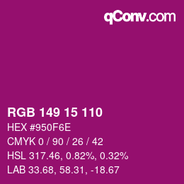 カラーコード: RGB 149 15 110 | qconv.com