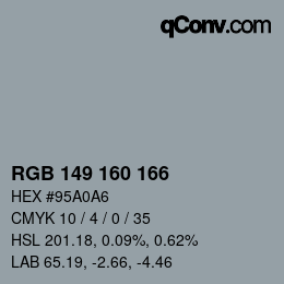 Color code: RGB 149 160 166 | qconv.com