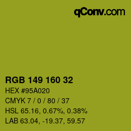 カラーコード: RGB 149 160 32 | qconv.com