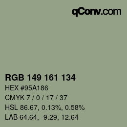 カラーコード: RGB 149 161 134 | qconv.com