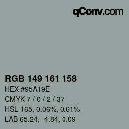 カラーコード: RGB 149 161 158 | qconv.com