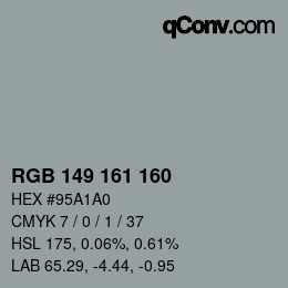 Color code: RGB 149 161 160 | qconv.com