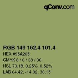 カラーコード: RGB 149 162.4 101.4 | qconv.com