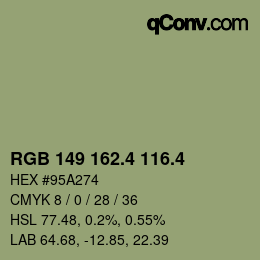 カラーコード: RGB 149 162.4 116.4 | qconv.com