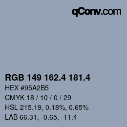 カラーコード: RGB 149 162.4 181.4 | qconv.com