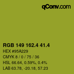カラーコード: RGB 149 162.4 41.4 | qconv.com