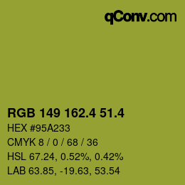 カラーコード: RGB 149 162.4 51.4 | qconv.com