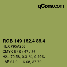 カラーコード: RGB 149 162.4 86.4 | qconv.com