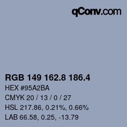 カラーコード: RGB 149 162.8 186.4 | qconv.com
