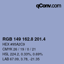 カラーコード: RGB 149 162.8 201.4 | qconv.com