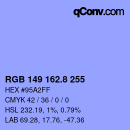 カラーコード: RGB 149 162.8 255 | qconv.com