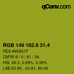 カラーコード: RGB 149 162.8 31.4 | qconv.com