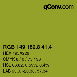カラーコード: RGB 149 162.8 41.4 | qconv.com
