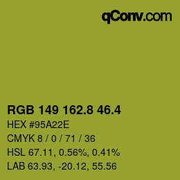 カラーコード: RGB 149 162.8 46.4 | qconv.com