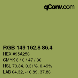 カラーコード: RGB 149 162.8 86.4 | qconv.com