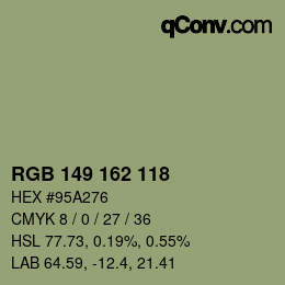 カラーコード: RGB 149 162 118 | qconv.com