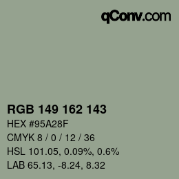 カラーコード: RGB 149 162 143 | qconv.com