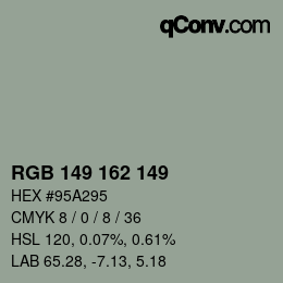 Color code: RGB 149 162 149 | qconv.com