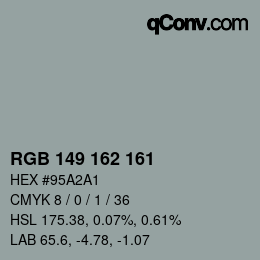 Color code: RGB 149 162 161 | qconv.com