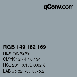 Color code: RGB 149 162 169 | qconv.com