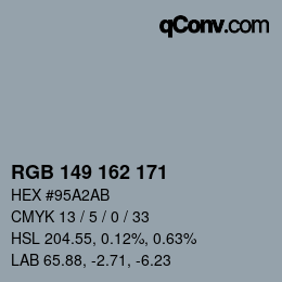 Color code: RGB 149 162 171 | qconv.com