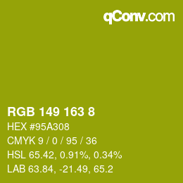 Color code: RGB 149 163 8 | qconv.com
