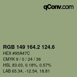 カラーコード: RGB 149 164.2 124.6 | qconv.com