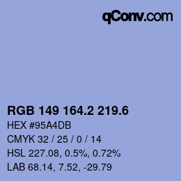 カラーコード: RGB 149 164.2 219.6 | qconv.com