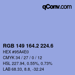 カラーコード: RGB 149 164.2 224.6 | qconv.com