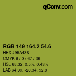 カラーコード: RGB 149 164.2 54.6 | qconv.com