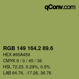 カラーコード: RGB 149 164.2 89.6 | qconv.com