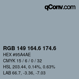 カラーコード: RGB 149 164.6 174.6 | qconv.com