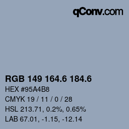 カラーコード: RGB 149 164.6 184.6 | qconv.com