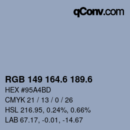 カラーコード: RGB 149 164.6 189.6 | qconv.com