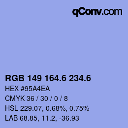 カラーコード: RGB 149 164.6 234.6 | qconv.com