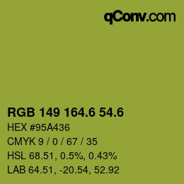 カラーコード: RGB 149 164.6 54.6 | qconv.com