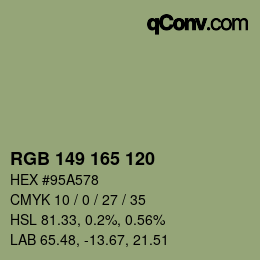 カラーコード: RGB 149 165 120 | qconv.com