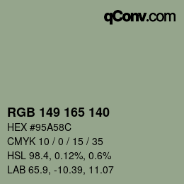 カラーコード: RGB 149 165 140 | qconv.com