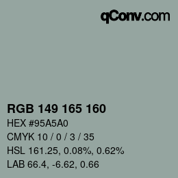 Color code: RGB 149 165 160 | qconv.com