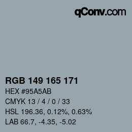 カラーコード: RGB 149 165 171 | qconv.com