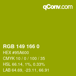Color code: RGB 149 166 0 | qconv.com