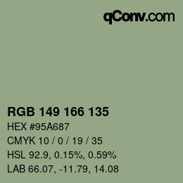 カラーコード: RGB 149 166 135 | qconv.com