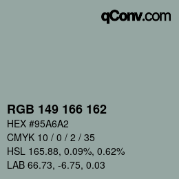 カラーコード: RGB 149 166 162 | qconv.com