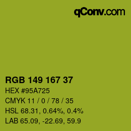 カラーコード: RGB 149 167 37 | qconv.com