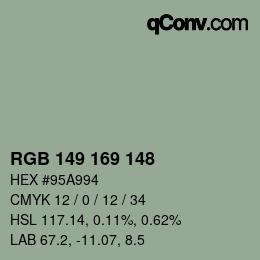 Color code: RGB 149 169 148 | qconv.com