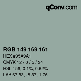 Color code: RGB 149 169 161 | qconv.com