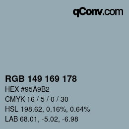 Color code: RGB 149 169 178 | qconv.com