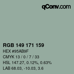 カラーコード: RGB 149 171 159 | qconv.com
